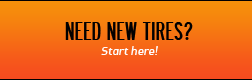 Need new tires? Start here!