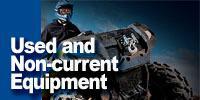 Used and Non-Current Equipment
