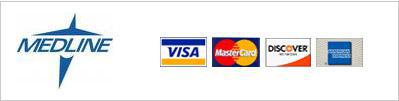 We carry Medline products. We accept the following methods of payment: Visa, MasterCard, Discover, and American Express.