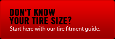 Don't know your tire size? Start here with our tire fitment guide.