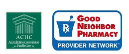 We are accredited by the ACHC. We are part of the Good Neighbor Pharmacy Provider Network.