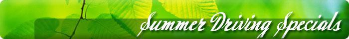 Summer Driving Specials
