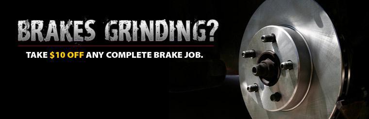 Brakes grinding? Click here to take $10 off a complete brake job.