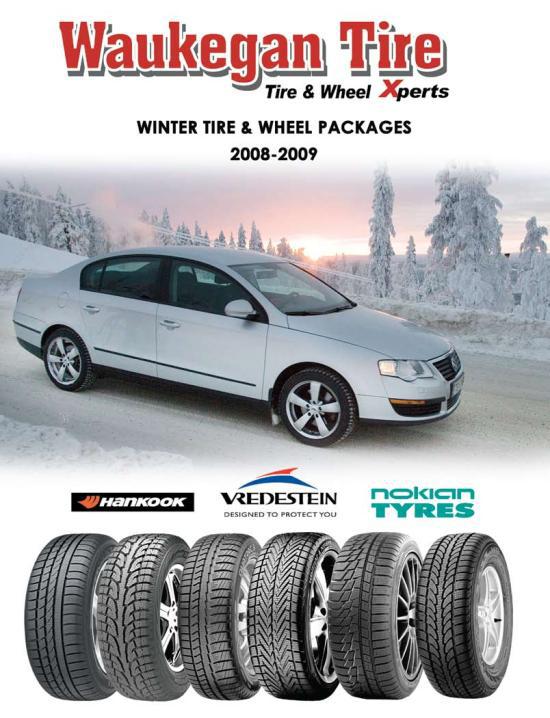 Waukegan Tire - Tire & Wheel Xperts - Winter Tire & Wheel Packages 2008 - 2009