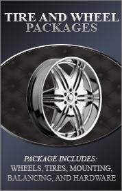 Tire and Wheel Packages - Package includes wheels, tires, mounting, balancing, and hardware.