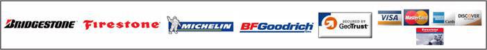We carry Bridgestone, Firestone, Michelin, and BFGoodrich. We accept Visa, Mastercard, Firestone Card, American Express, and Discover. Our site is secured by GeoTrust.