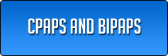 CPAPs and BiPAPs