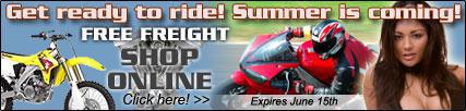 Get ready to ride! Summer is coming! Free freight. Shop online. Click here! (Free freight expires June 15th.)