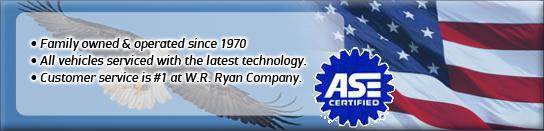 Family owned & operated since 1970; All vehicles serviced with the latest technology. Customer service is #1 at W.R. Ryan Company. ASE certified.
