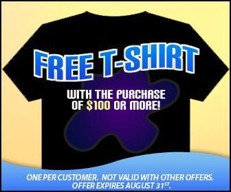 Free T-shirt with the purchase of $100 of more! One per customer. Not valid with other offers. Offer expires August 31st.