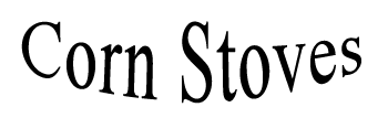 Corn Stoves