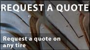 Request a Quote - Request a quote on any tire