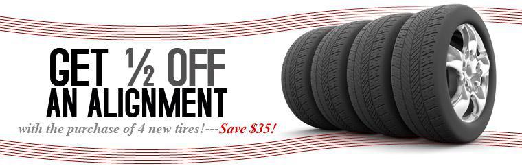 Get half off an alignment with the purchase of four new tires!