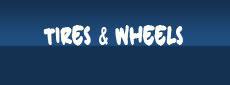 Tires & Wheels