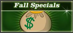 Fall Specials