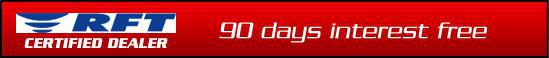 RFT Certified Dealer. 90 days interest free.