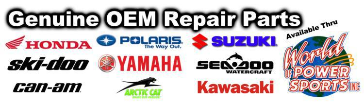 Genuine Parts for Kawasaki, Suzuki, Honda, Yamaha, Polaris, Sea-Doo, Ski-Doo, Can-Am, Arctic-Cat and More