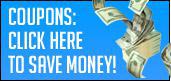 COUPONS: CLICK HERE TO SAVE MONEY!