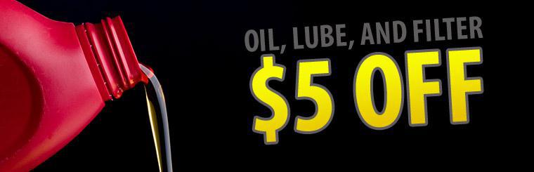 Take $5 off any oil, lube and filter service.