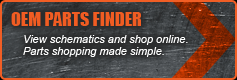 OEM Parts Finder: View schematics and shop online. Parts shopping made simple.