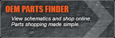 OEM Parts Finder: View schematics and shop online. Parts shopping made simple.