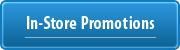 In-Store Promotions