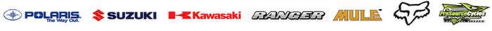 We carry products from Polaris, Suzuki, Kawasaki, Ranger, Mule, Fox Racing, and Pro Cycles Racing.
