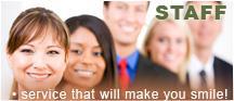 Staff - service that will make you smile!