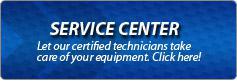 Service Center: Let our certified technicians take care of your equipment. Click here!