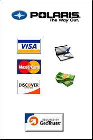We carry Polaris products. We accept Visa, MasterCard, Discover, checks, and cash.