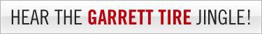 Garrett Tires and Treads - Company Jingle