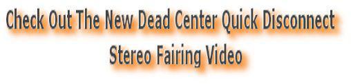 Dead Center Fairing Video Dead_Center_Text.jpg
