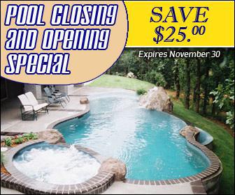 Pool closing and opening special—save $25! Expires November 30th.
