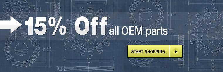 All OEM parts are 15% off. Start shopping here.