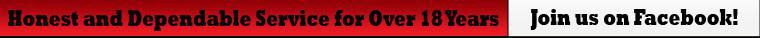 Honest and Dependable Service for Over 18 Years