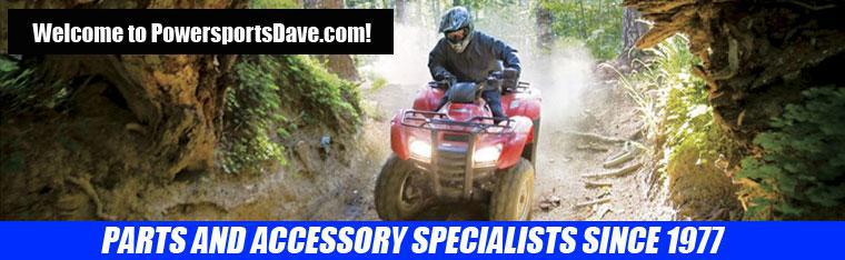 Welcome to PowersportsDave.com&mdash;your parts and accessory specialists since 1977!