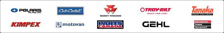 We offer products from Polaris, Cub Cadet, Massey Ferguson, Troy-Bilt, Tanaka, Kimpex, Motovan, Parts Canada, Gehl, and Honda Power Equipment.