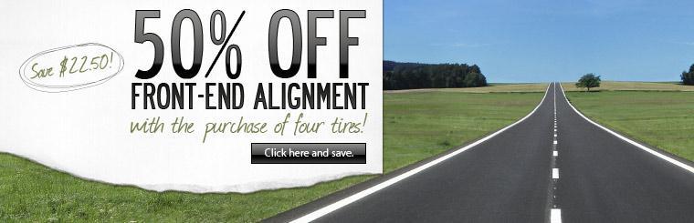 Take 50% off a front-end alignment when you purchase four tires.
