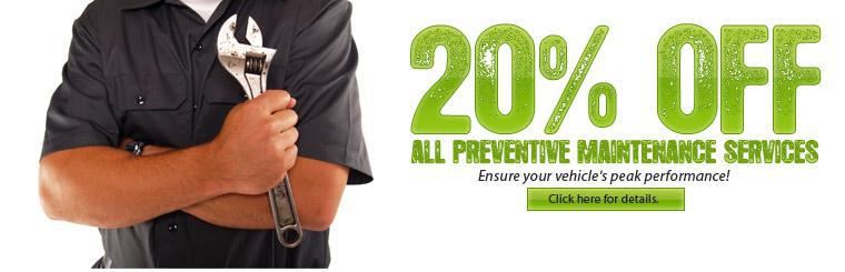 Take 20% off all preventive maintenance services.