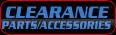 Clearance Parts and Accessories