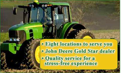 Eight locations to serve you. John Deere Gold Star dealer. Quality service for a stress-free experience.