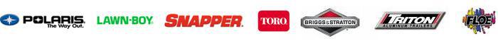 We carry Polaris, Lawn-Boy, Snapper, Toro, Triton, and FLOE.