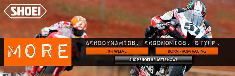 Shoei Helmets: More aerodynamics, ergonomics, and
style.