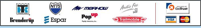 We carry TK, NTTS, Merhow, Arctic Fox, Brenderup, Espar, Pop Up, and Trailmobile products. Our site is secured by GeoTrust. We accept Visa and Mastercard.