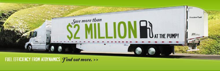 Save more than $2 million at the pump with fuel efficiency from ATDynamics.