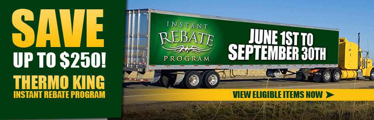 Save up to $250 with our Thermo King Instant Rebate Program! Click here to view eligible items.