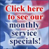 Click here to see our
monthly service specials!