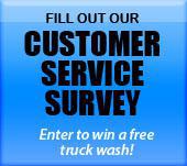 Fill out our customer service survey; enter to win a free truck wash.