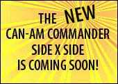 The new Can-Am Commander Side x Side is coming soon!