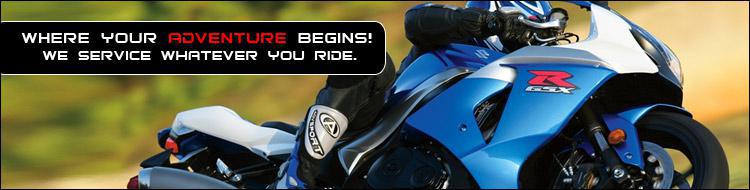 Where your adventure begins! We service whatever you ride.